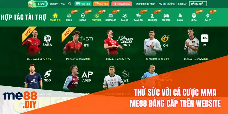 Thử sức với cá cược MMA ME88 đẳng cấp trên website