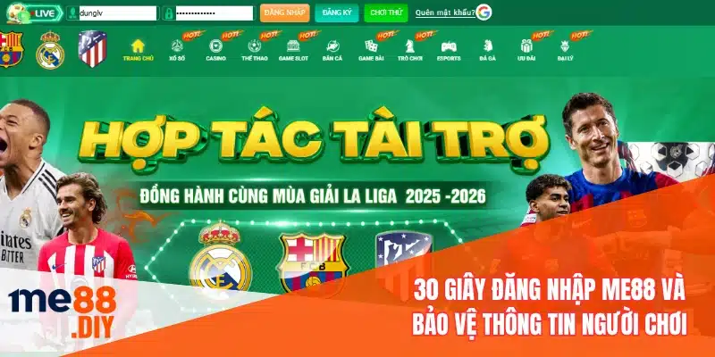 30 giây đăng nhập ME88 và bảo vệ thông tin người chơi