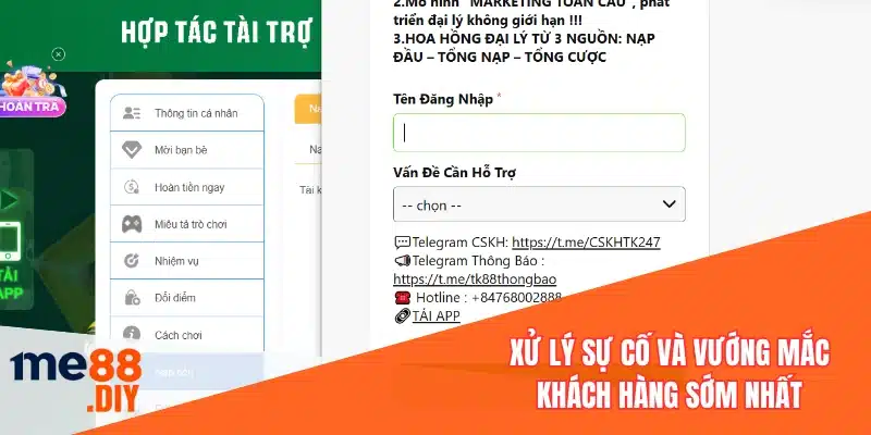 Xử lý sự cố và vướng mắc khách hàng sớm nhất