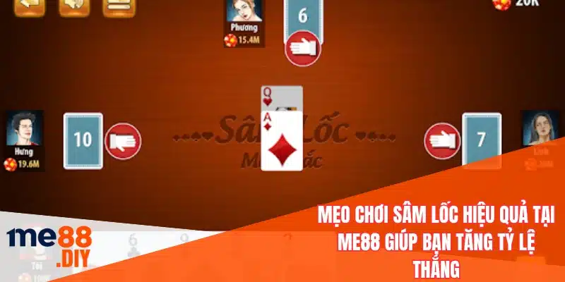 Mẹo chơi sâm lốc