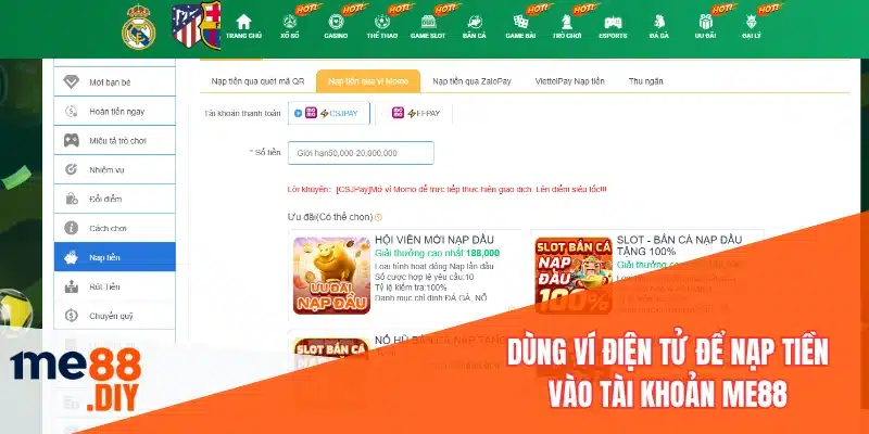 Dùng ví điện tử để nạp tiền vào tài khoản ME88